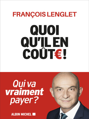 cover image of Quoi qu'il en coûte !